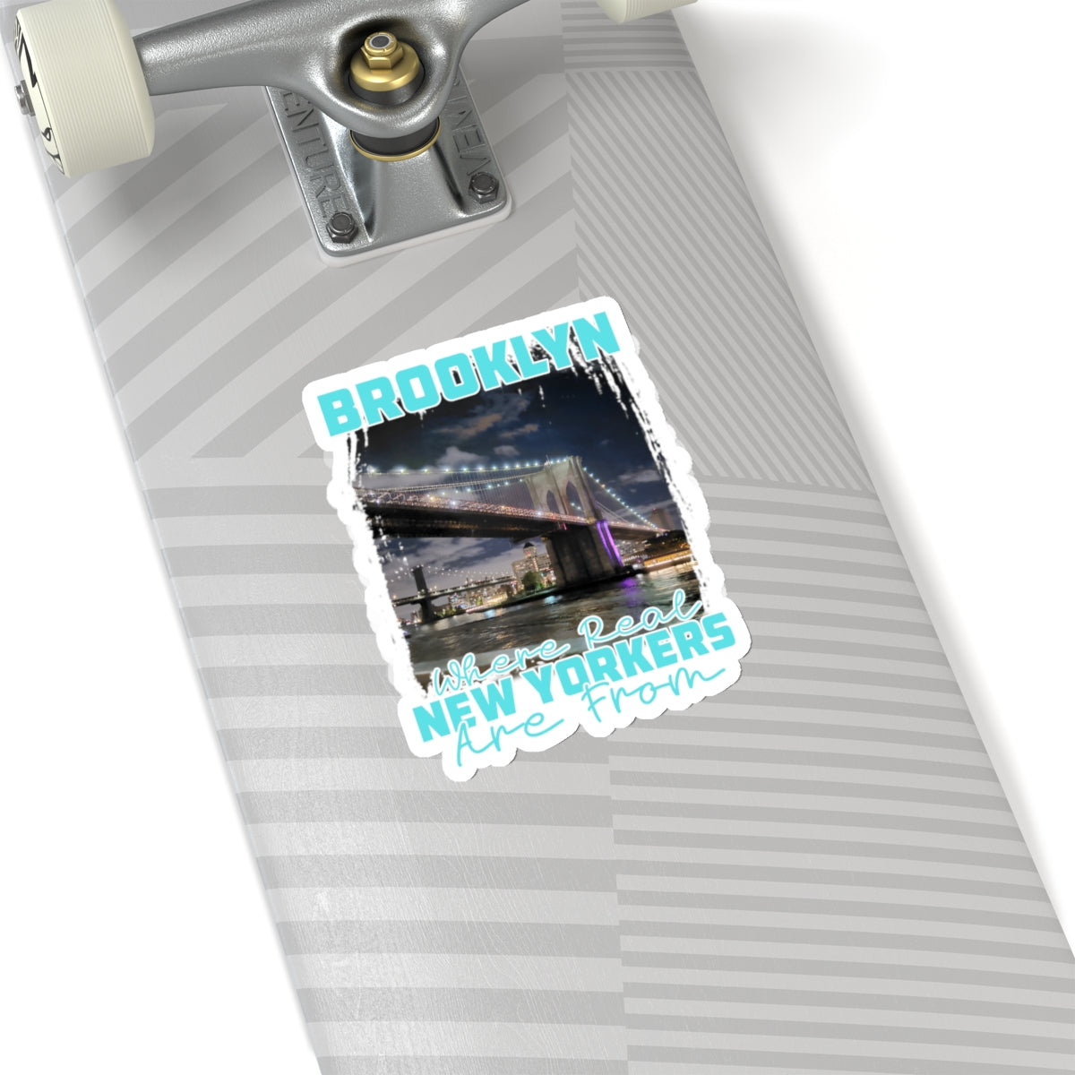 Brooklyn, where real New Yorkers are from Kiss-Cut Stickers