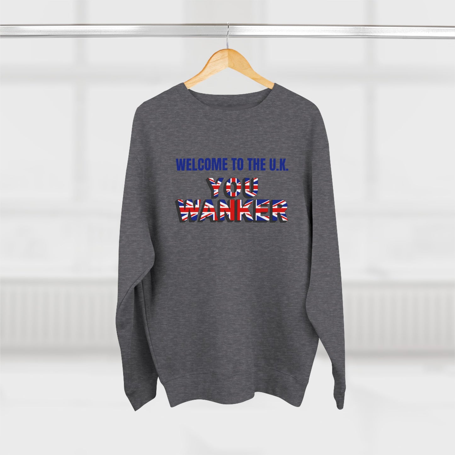 Welcome to the UK- Unisex Premium Crewneck Sweatshirt