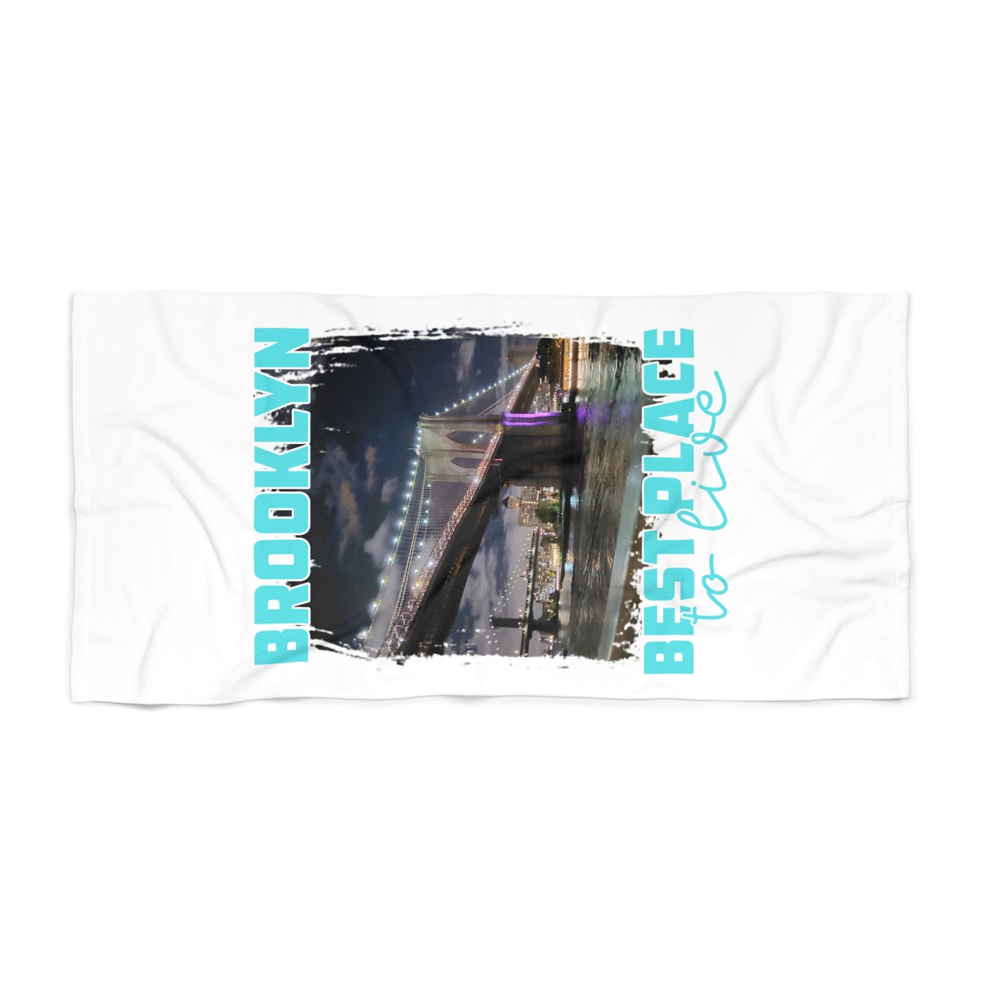 Brooklyn Best Place to Live Beach Towel