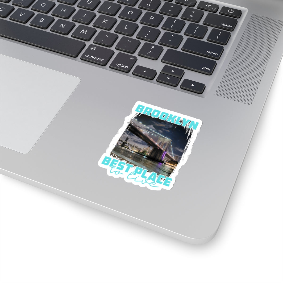 Brooklyn, Best place to Live Kiss-Cut Stickers
