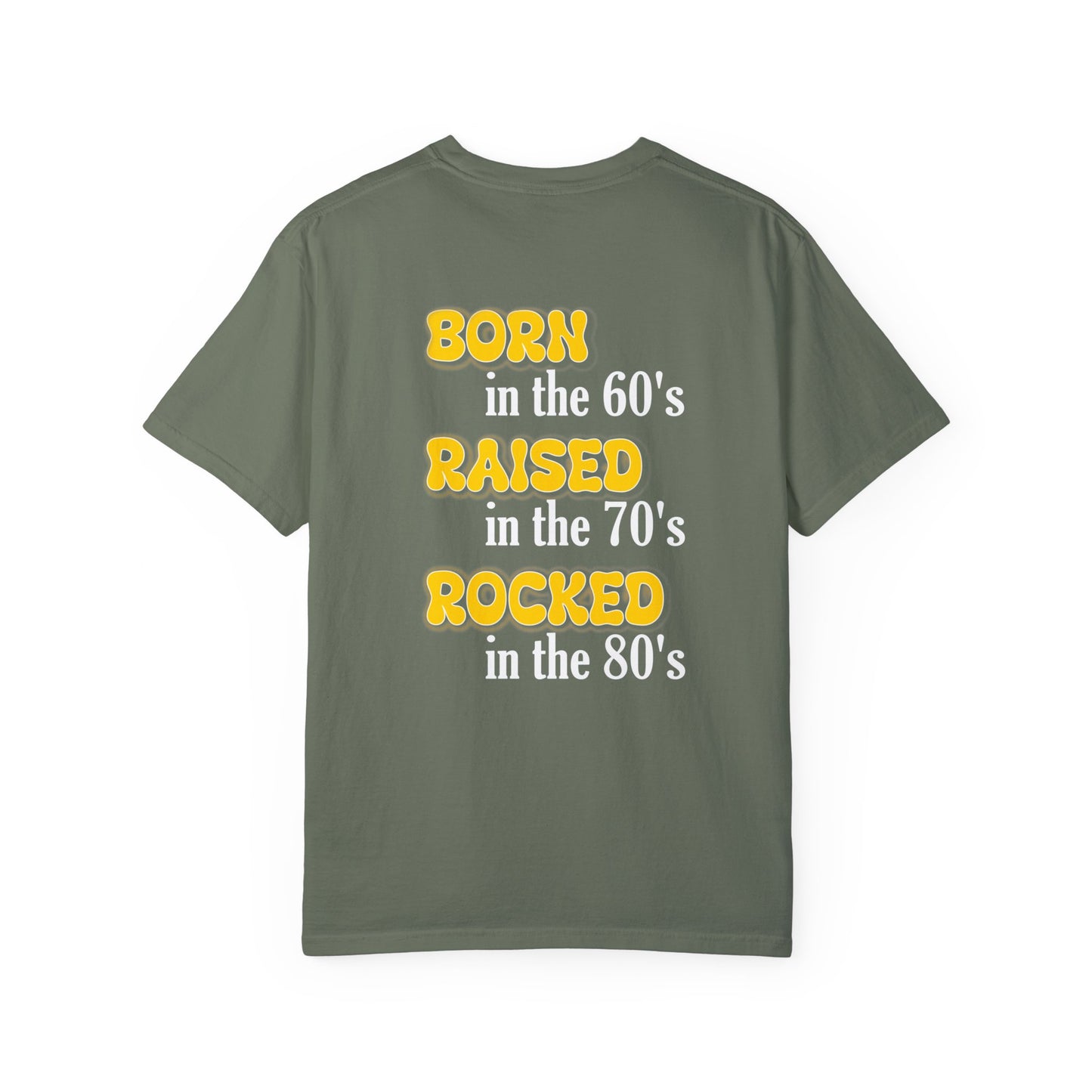 Born in the 60s yellow back design Unisex Garment-Dyed T-shirt