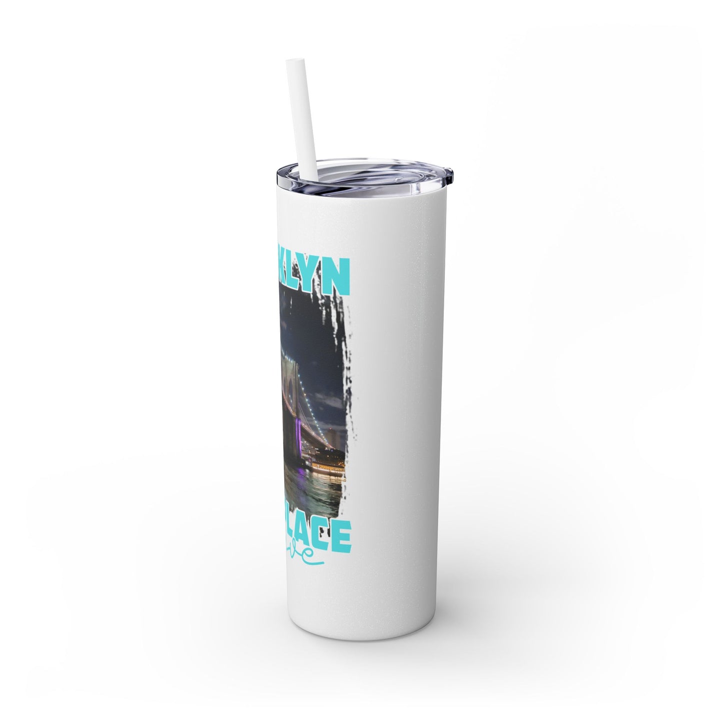 Brooklyn Best Place to Live Skinny Stainless Steel Tumbler with Straw, 20oz