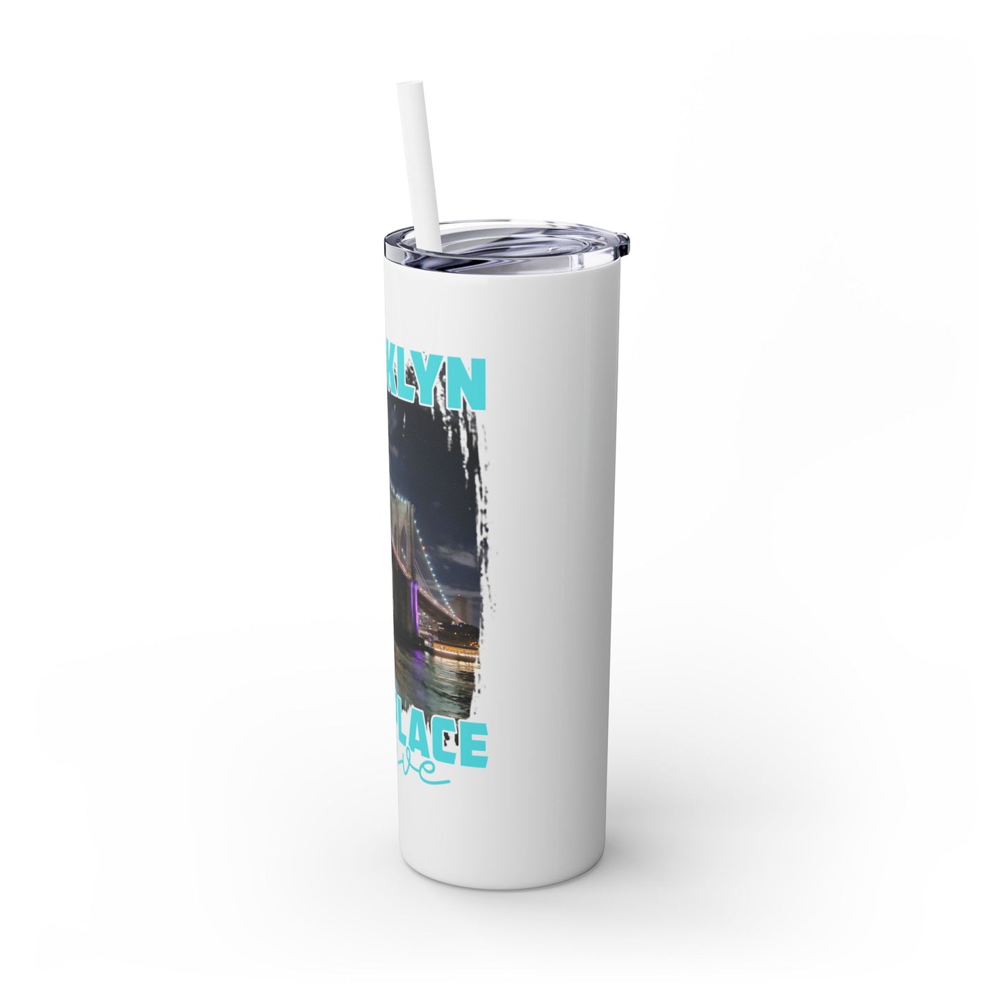 Brooklyn Best Place to Live Skinny Stainless Steel Tumbler with Straw, 20oz