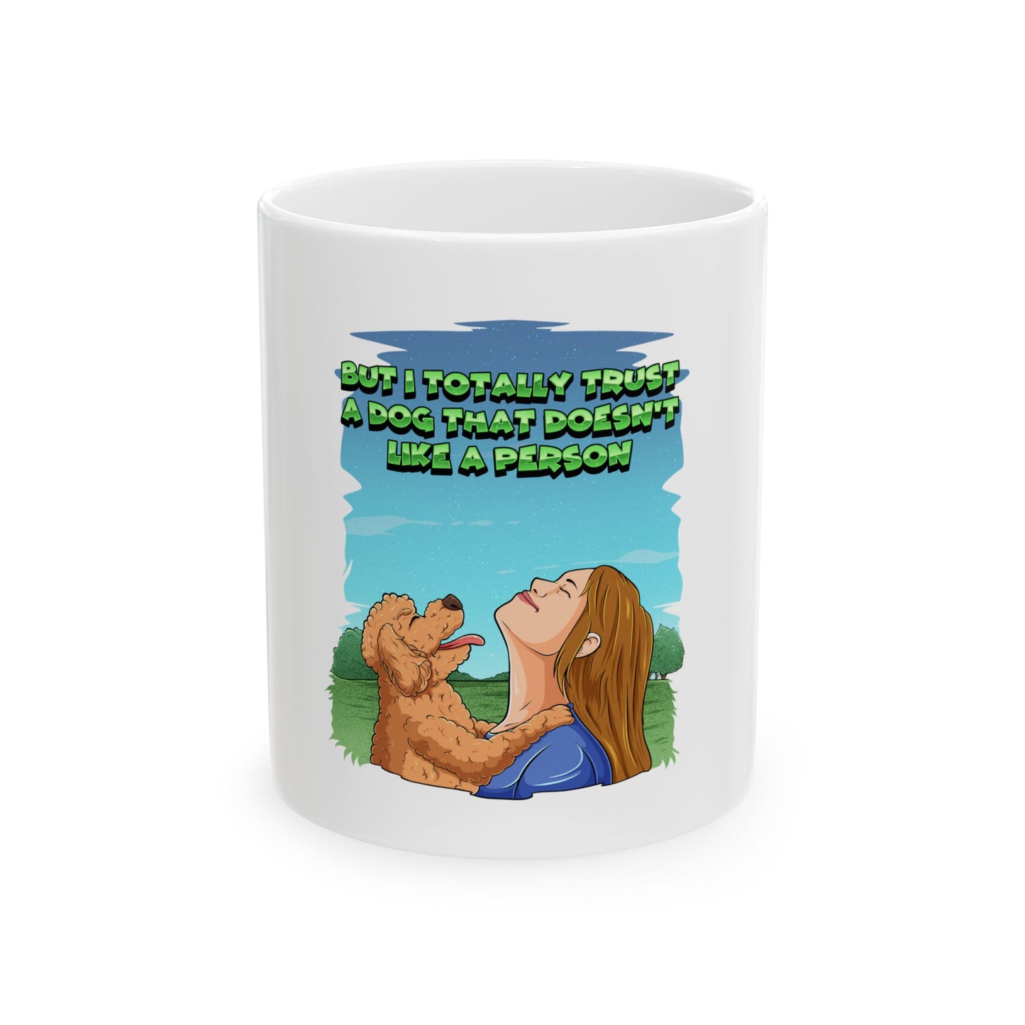 Dog Know best about people Ceramic Mug, (11oz, 15oz)