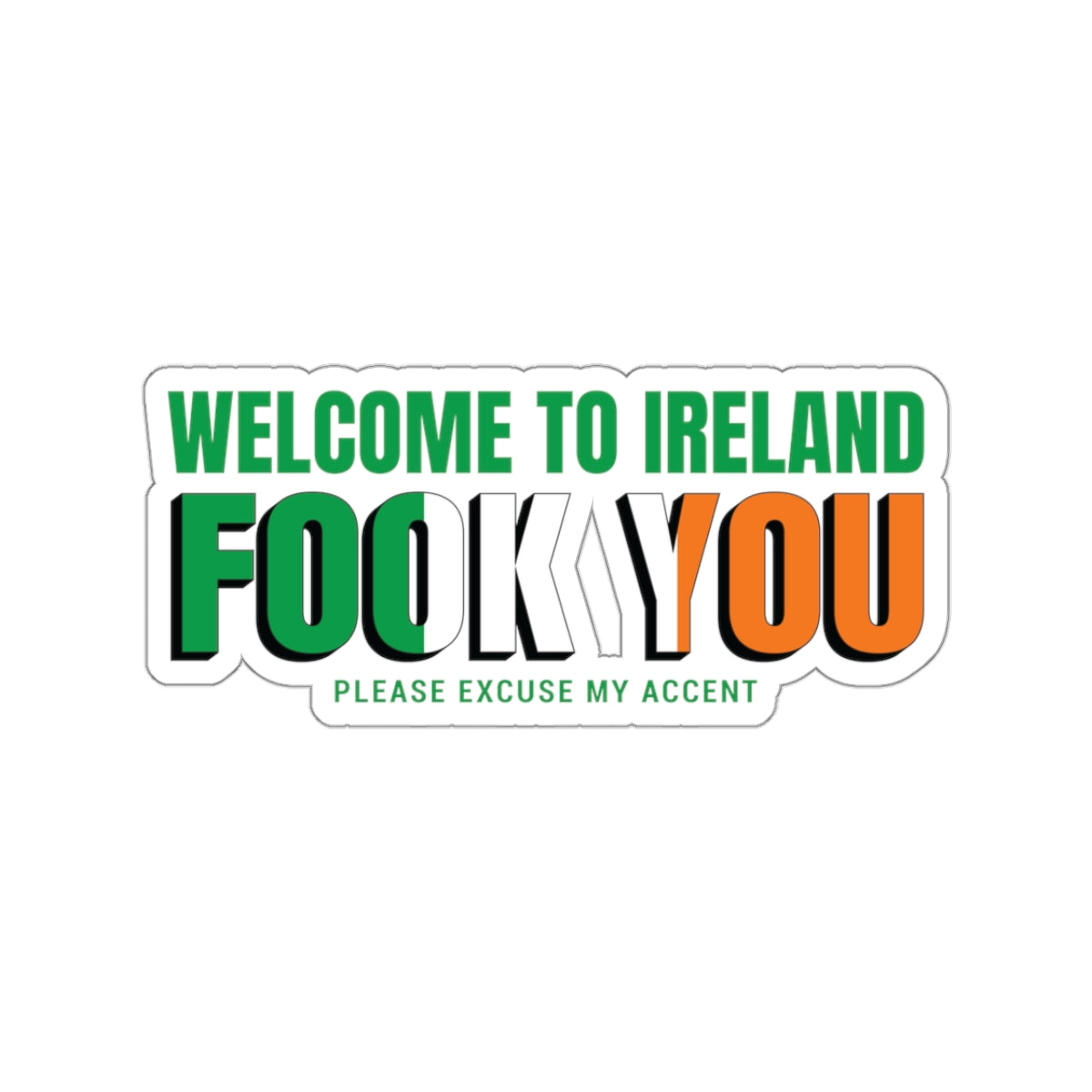 Welcome to Ireland Kiss-Cut Stickers