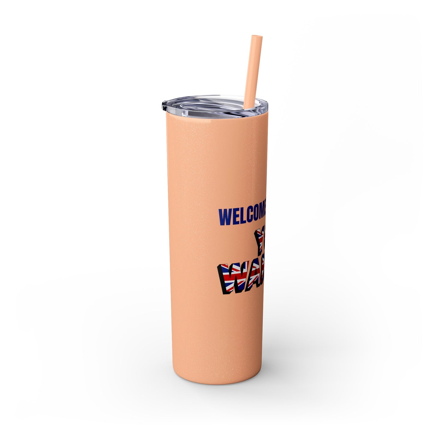 Welcome to the UK  You Wanker - Skinny Stainless Steel Tumbler with Straw, 20oz