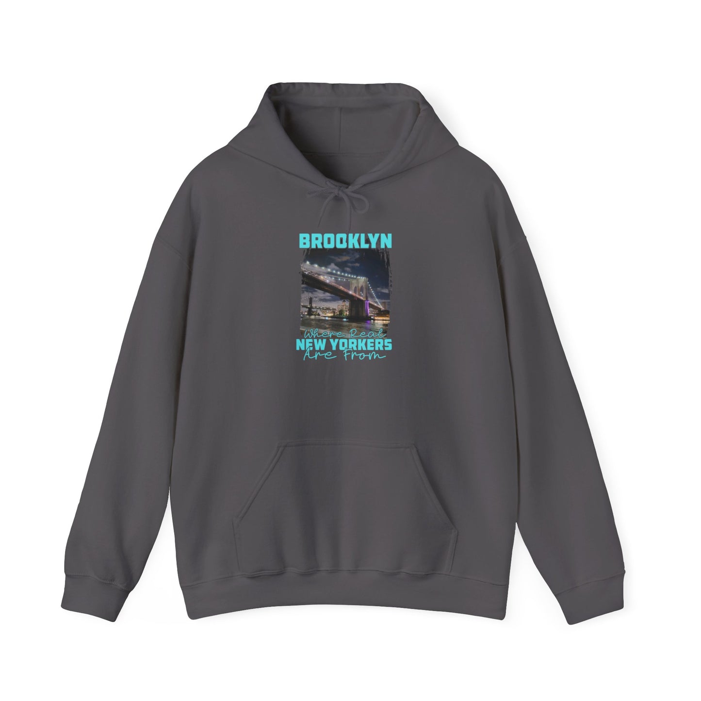 Brooklyn Where Real New Yorkers Are From - Unisex Heavy Blend™ Hooded Sweatshirt