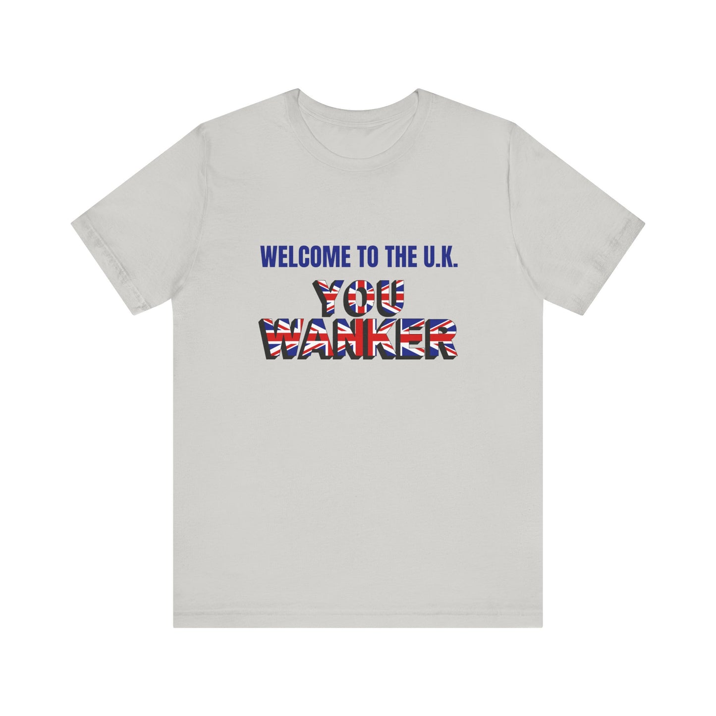 Welcome to the UK Unisex Short Sleeve Tee