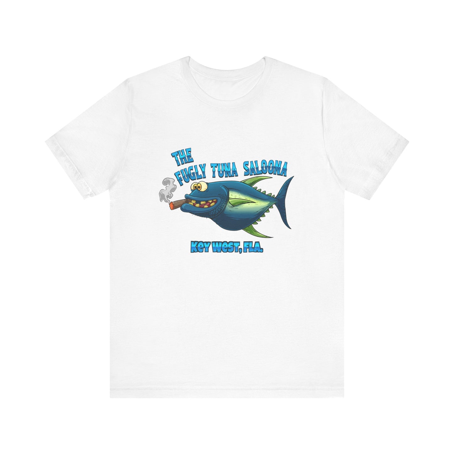 The Fugly Tuna Saloona , Key West front and back design Unisex cotton Short Sleeve Tee