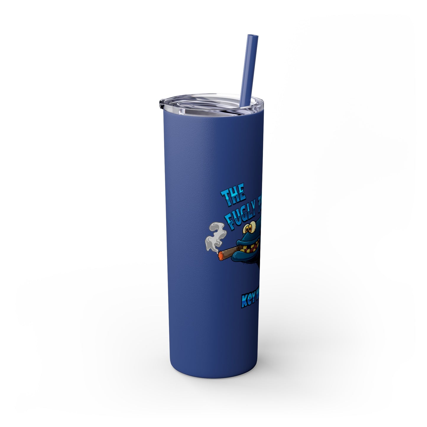 The Fugly Tuna Saloona Bar Key West FLorida Skinny Tumbler with Straw, 20oz