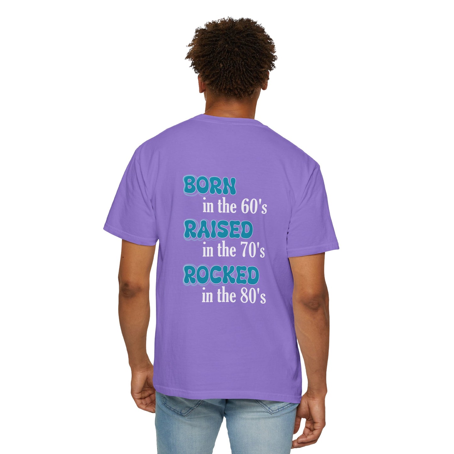 Born in the 60s blue white lettering Unisex Garment-Dyed T-shirt