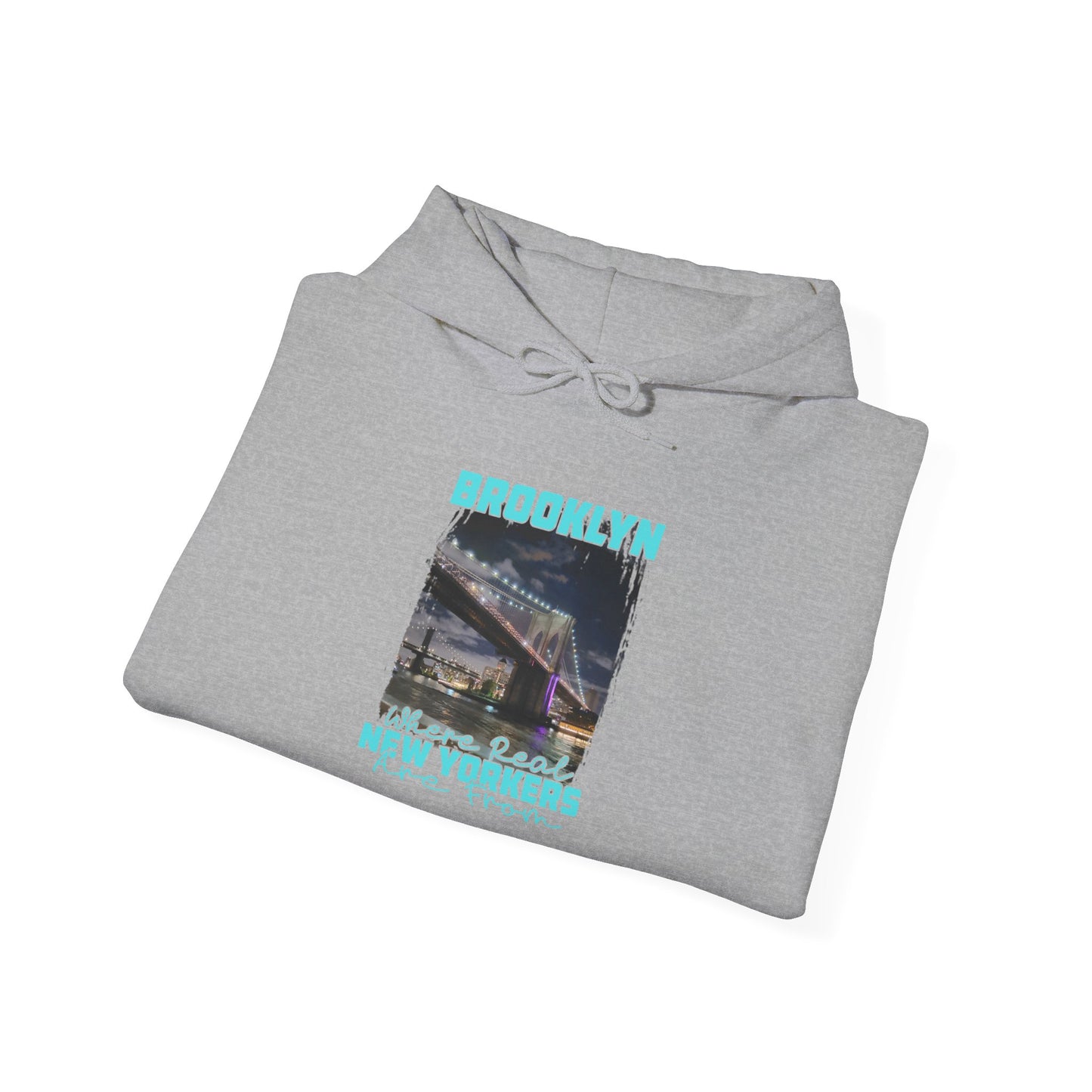 Brooklyn, where real New Yorkers are from Unisex Heavy Blend™ Hooded Sweatshirt