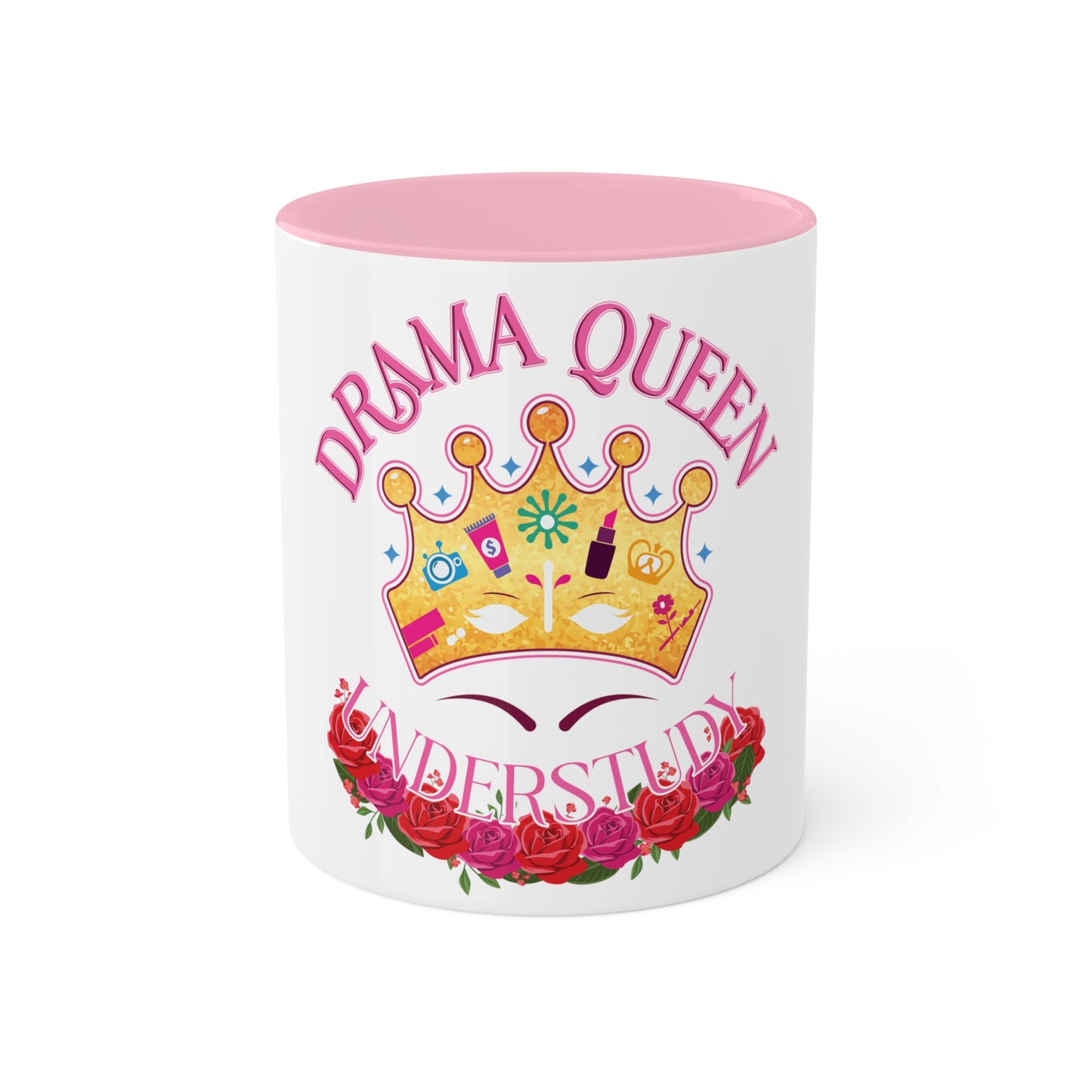 Drama queen Understudy Colorful coffee Mugs, 11oz