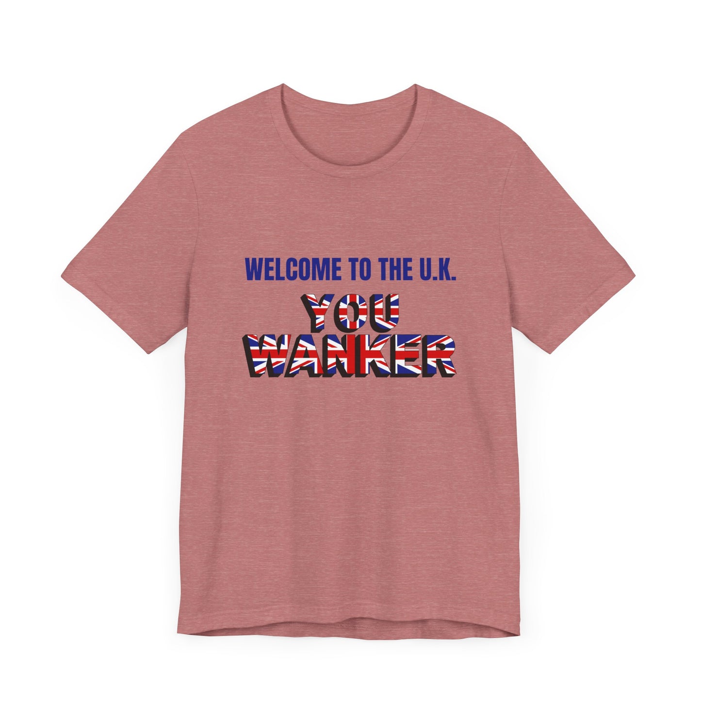 Welcome to the UK Unisex Short Sleeve Tee