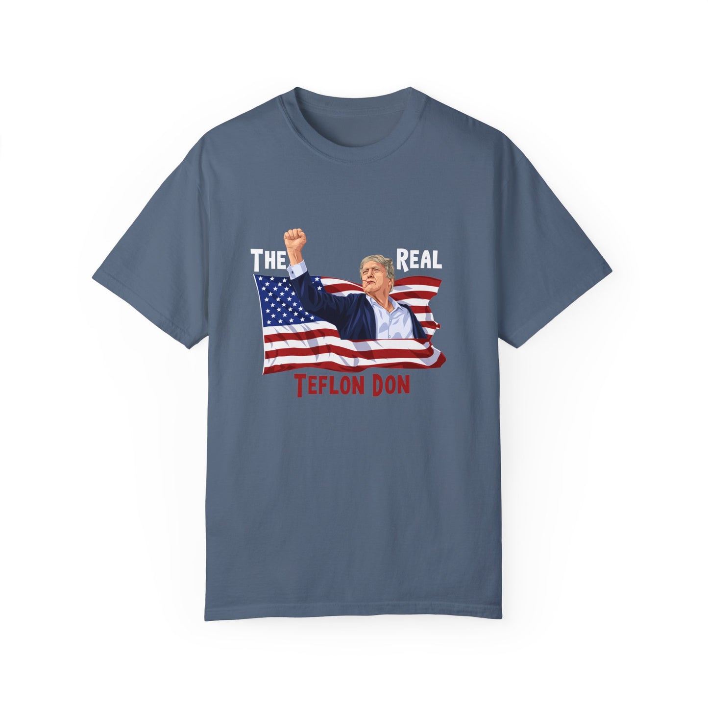 Teflon Donald Trump White lettering for dark shirts  Unisex Garment-Dyed T-shirt