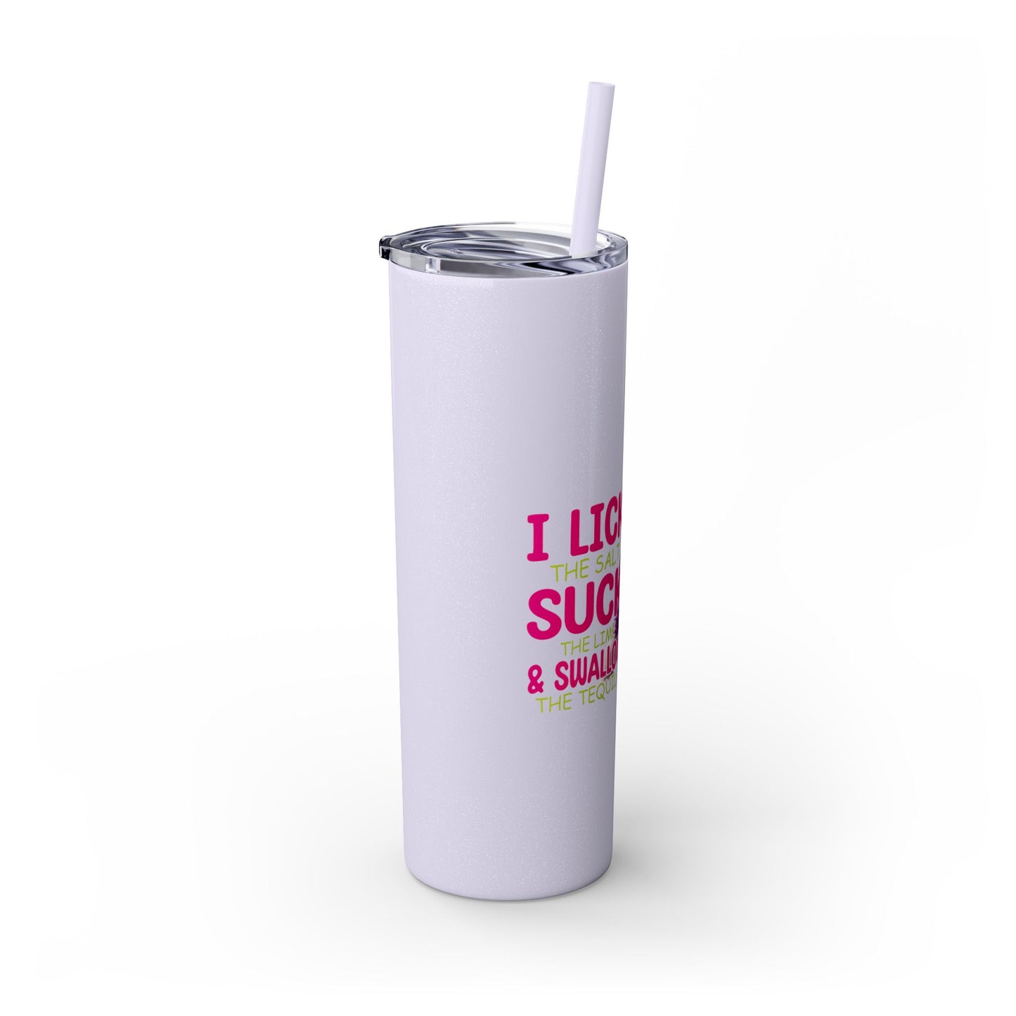 Margarita Lover's  Skinny Tumbler with Straw, 20oz