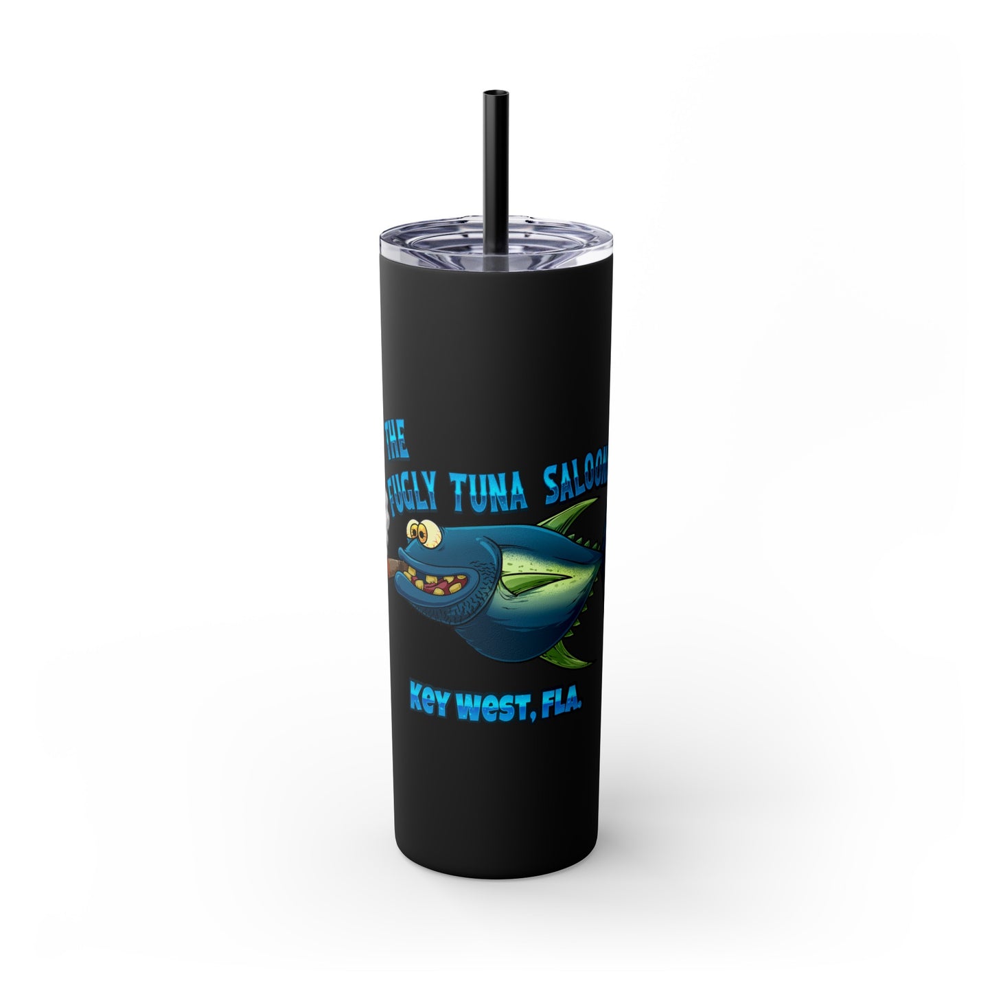 The Fugly Tuna Saloona Bar Key West FLorida Skinny Tumbler with Straw, 20oz