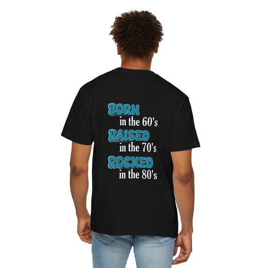 Born in the 60s blue white lettering Unisex Garment-Dyed T-shirt