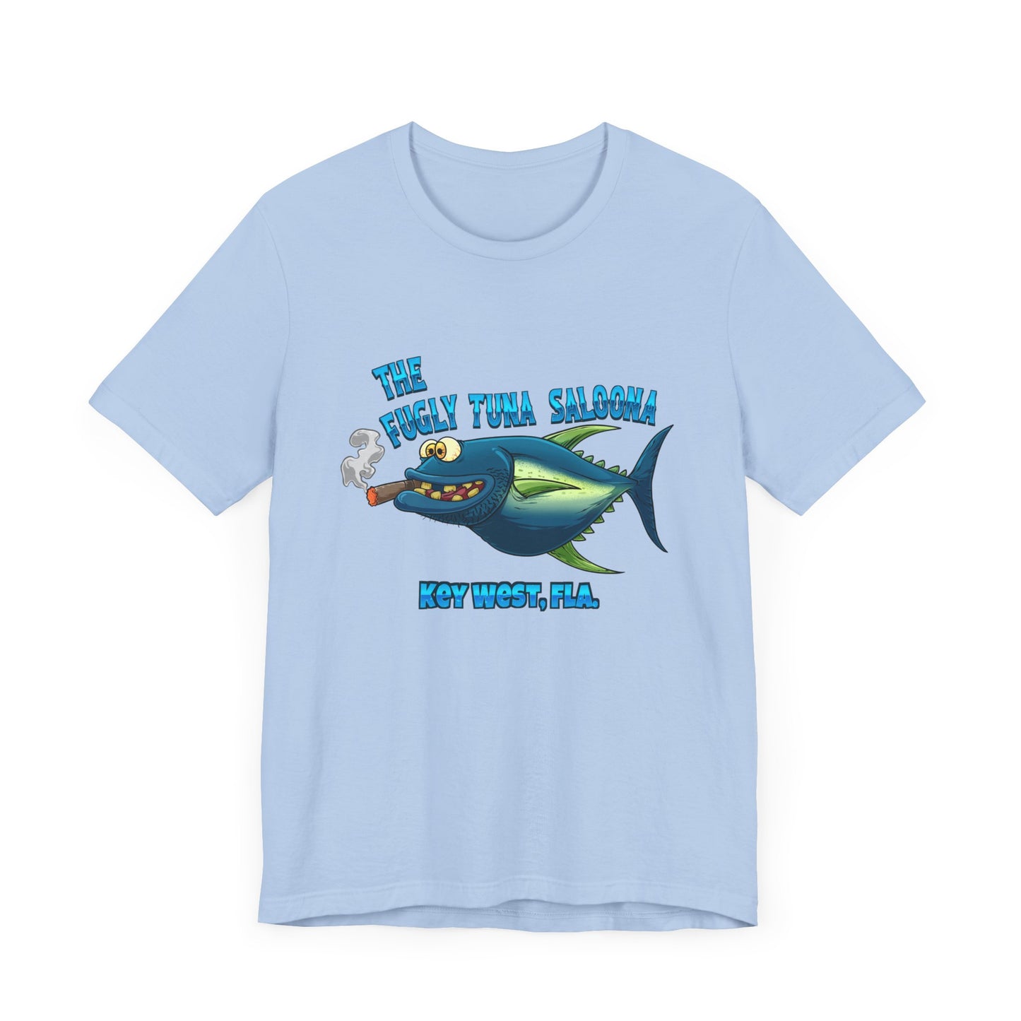 The Fugly Tuna Saloona , Key West front and back design Unisex cotton Short Sleeve Tee