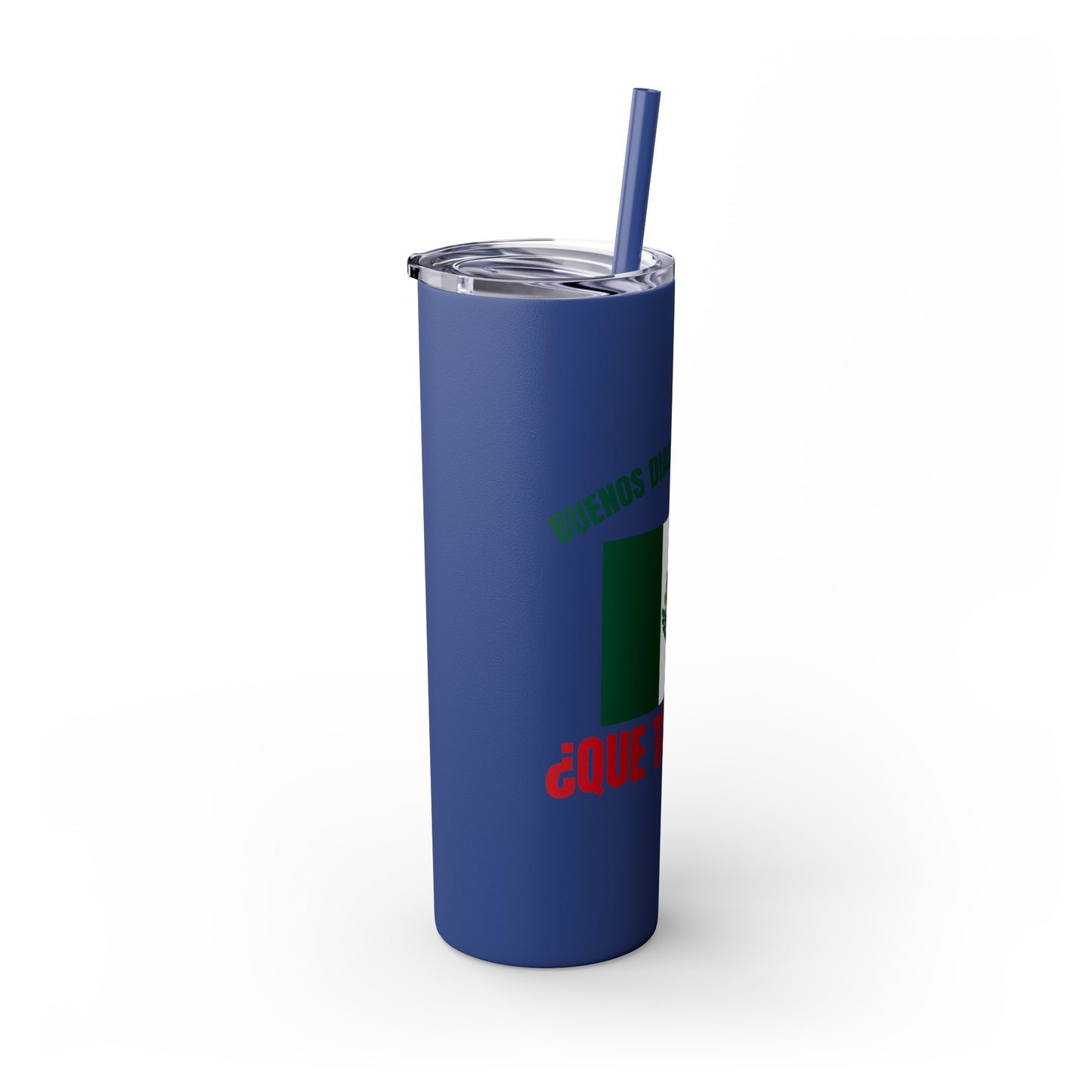 Welcome to Mexico - Skinny Stainless Steel Tumbler with Straw, 20oz