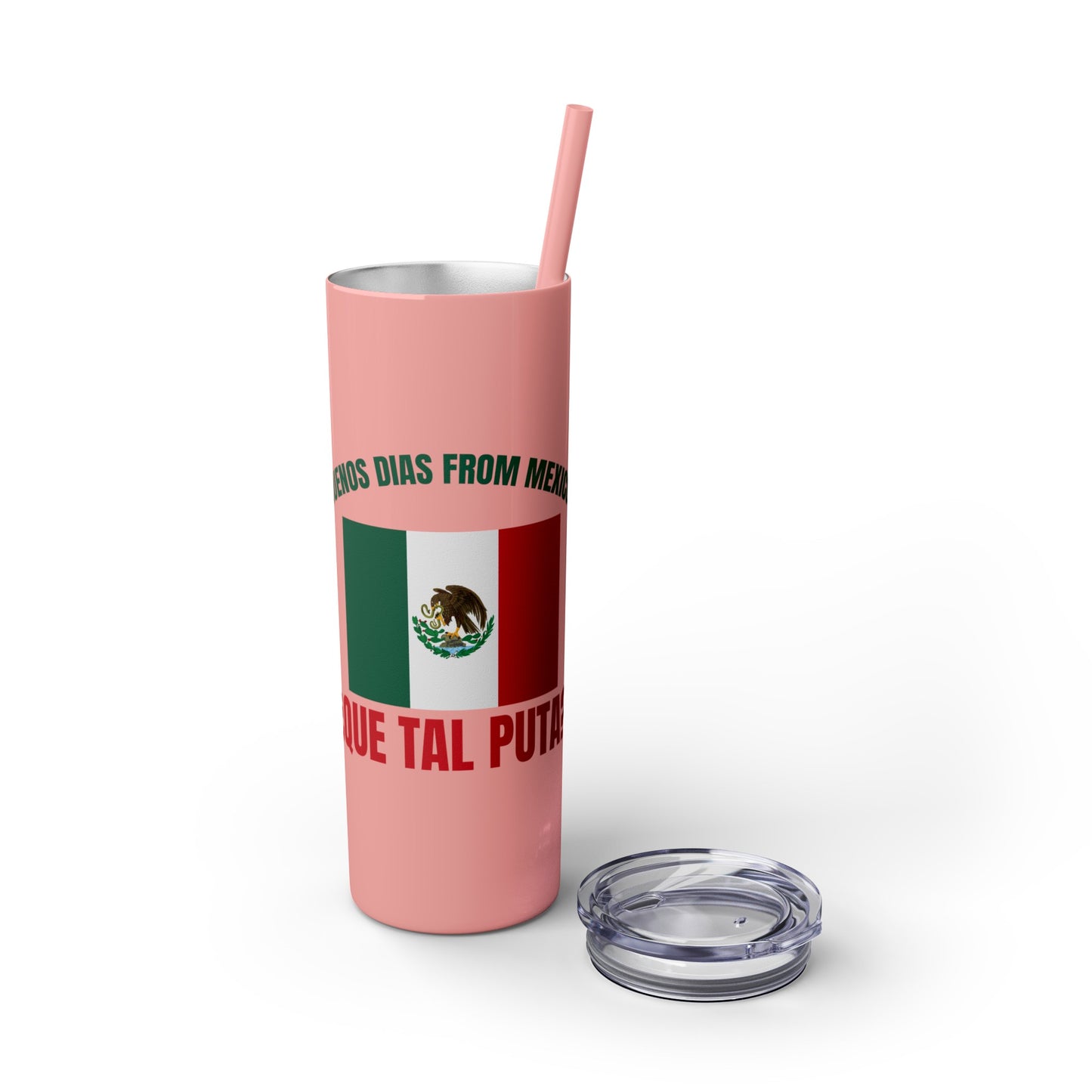 Welcome to Mexico - Skinny Stainless Steel Tumbler with Straw, 20oz