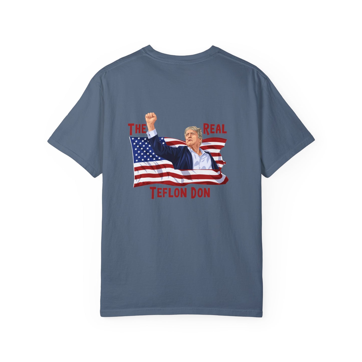 Teflon Donald Trump Unisex Garment-Dyed T-shirt