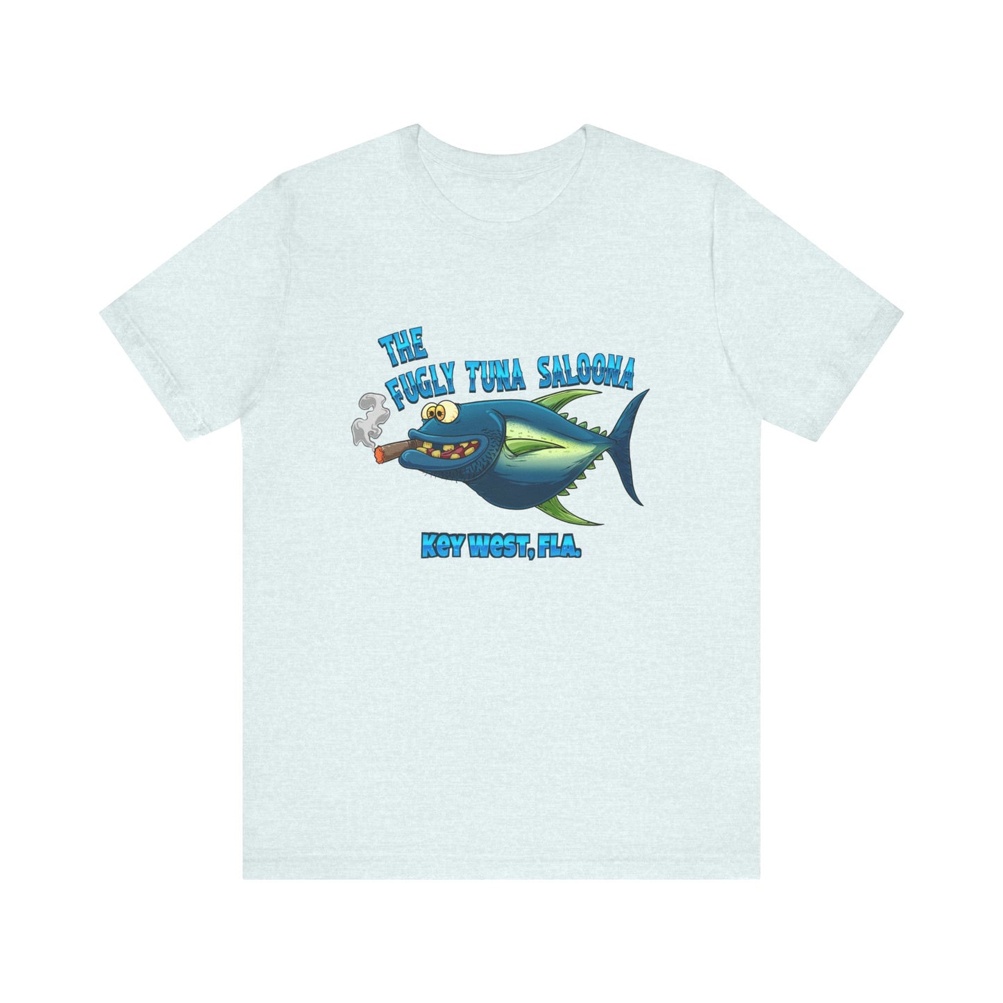 The Fugly Tuna Saloona , Key West front and back design Unisex cotton Short Sleeve Tee