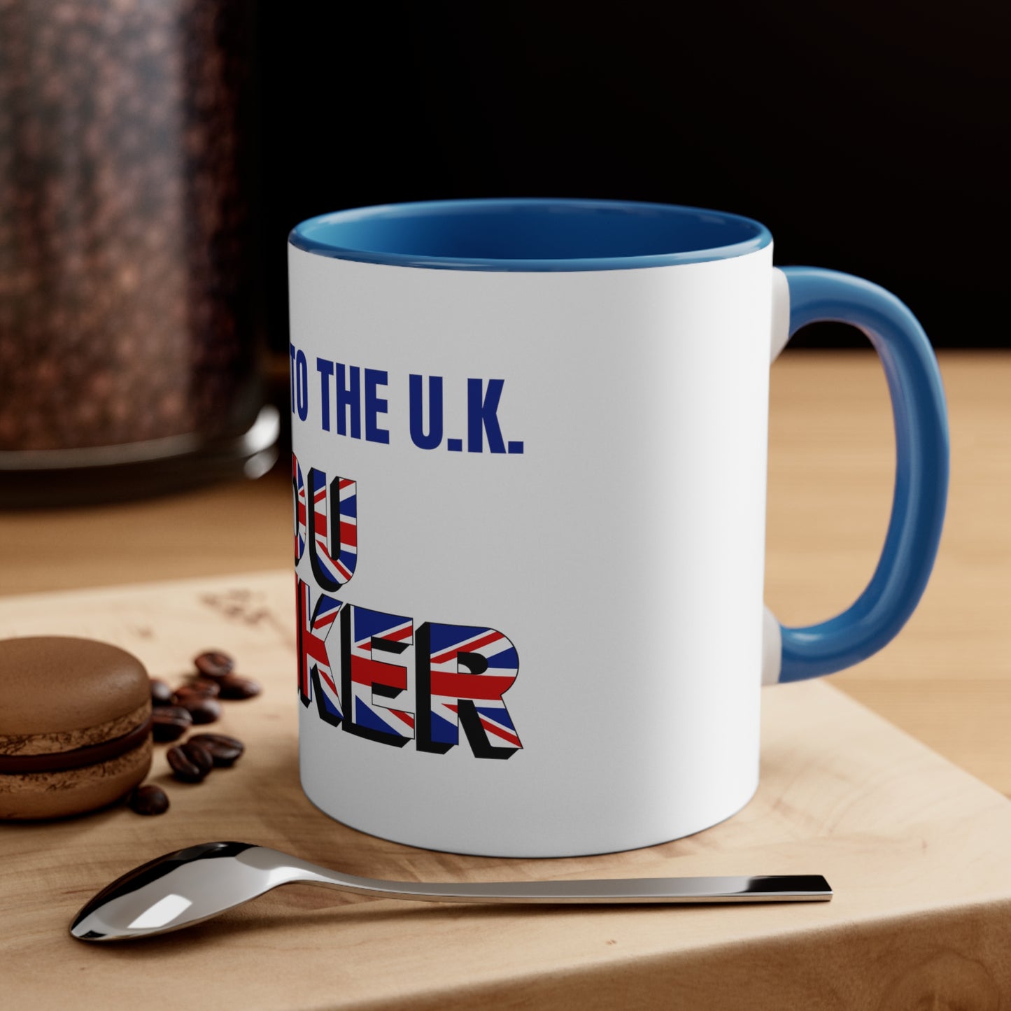 Welcome to the UK  You Wanker .  Ceramic Coffee 11 oz. Mug