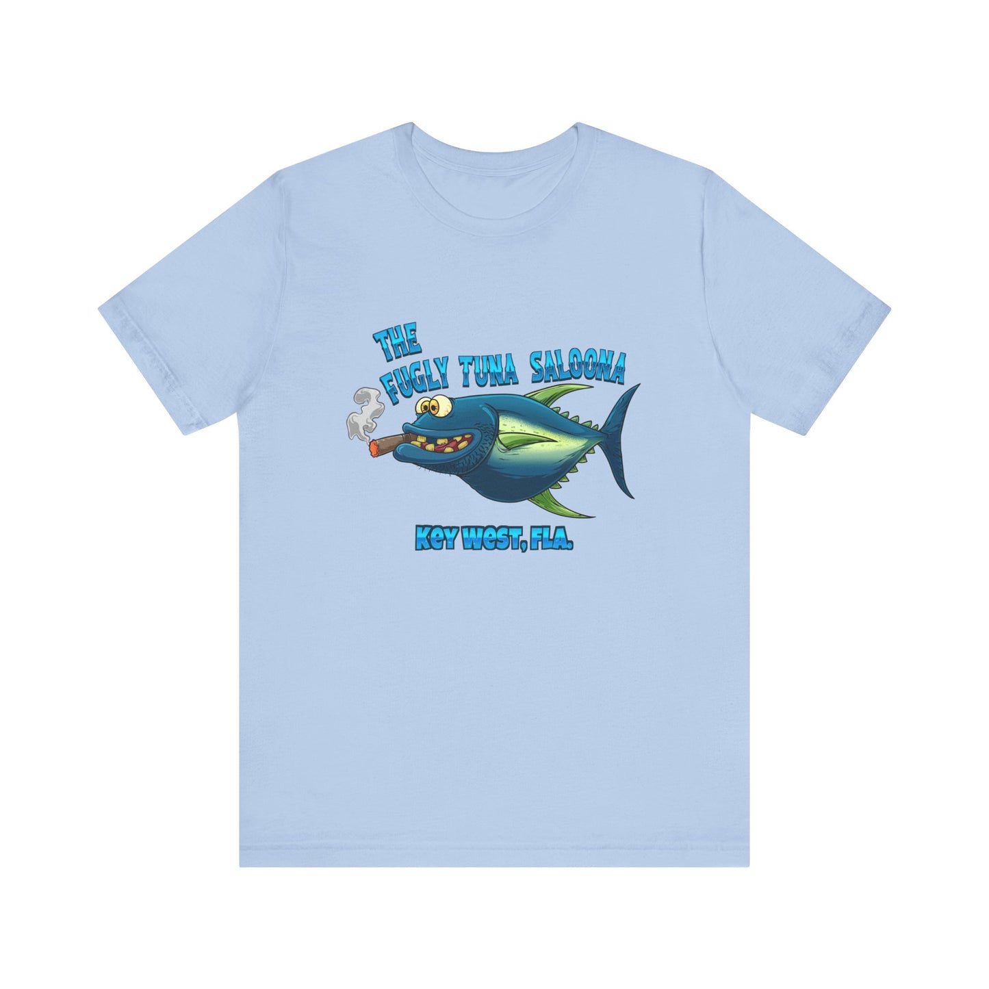 The Fugly Tuna Saloona , Key West front and back design Unisex cotton Short Sleeve Tee