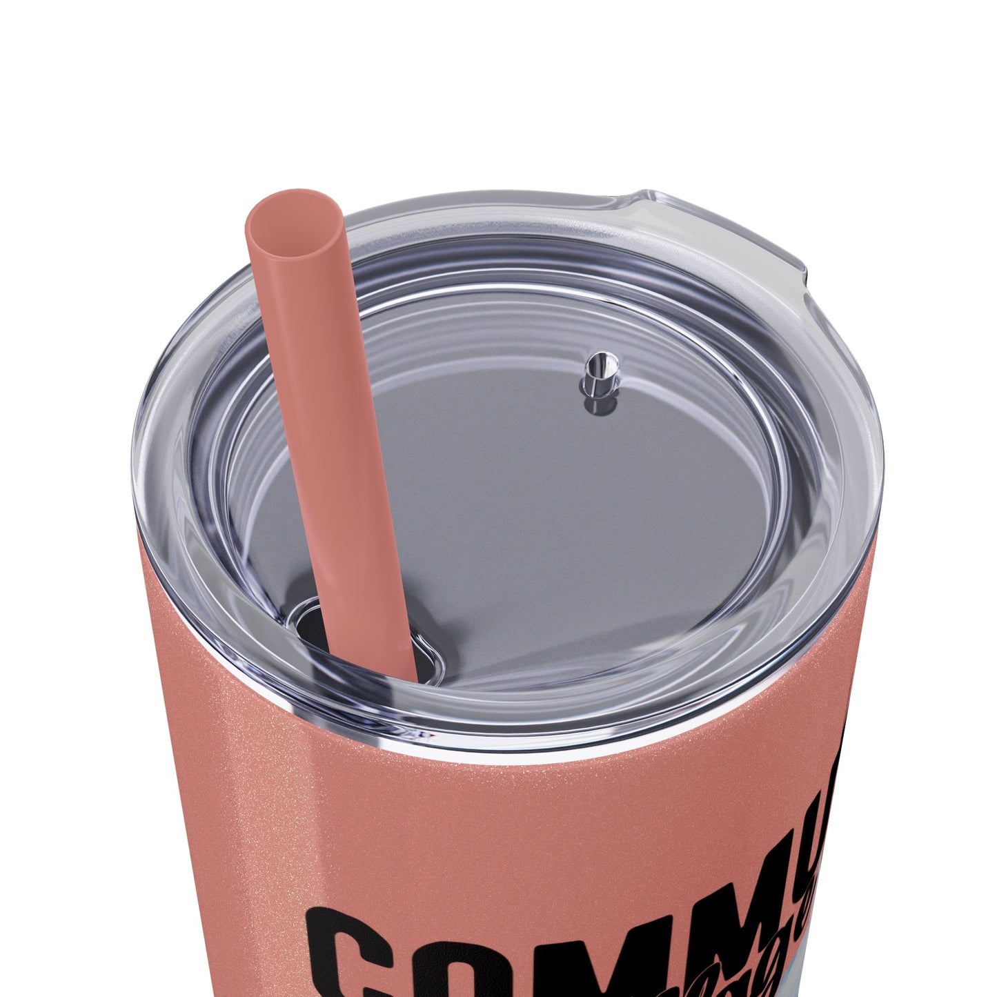 Community Collage is Easier Than Regular College - Skinny Tumbler w/Straw, 20oz