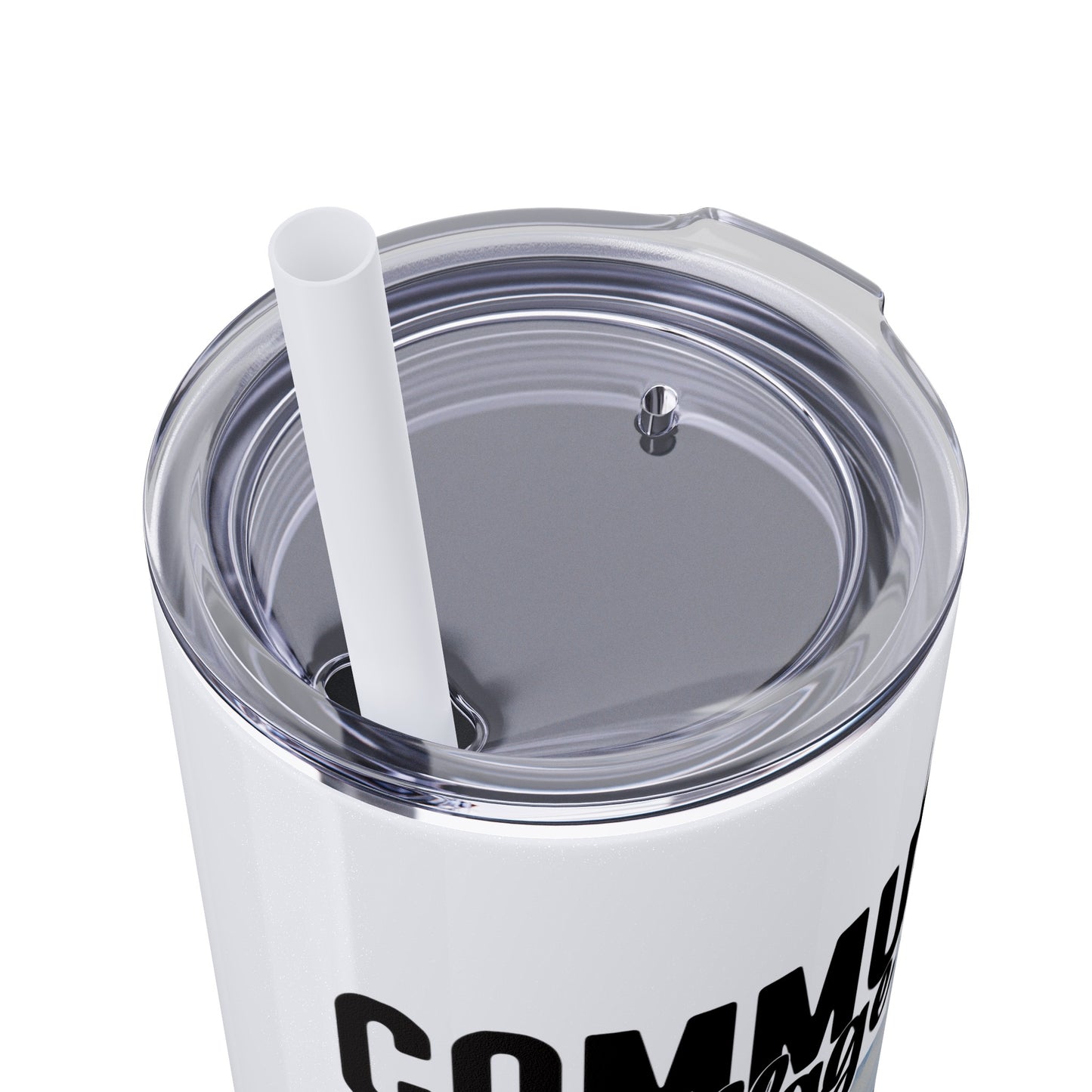 Community Collage is Easier Than Regular College - Skinny Tumbler w/Straw, 20oz