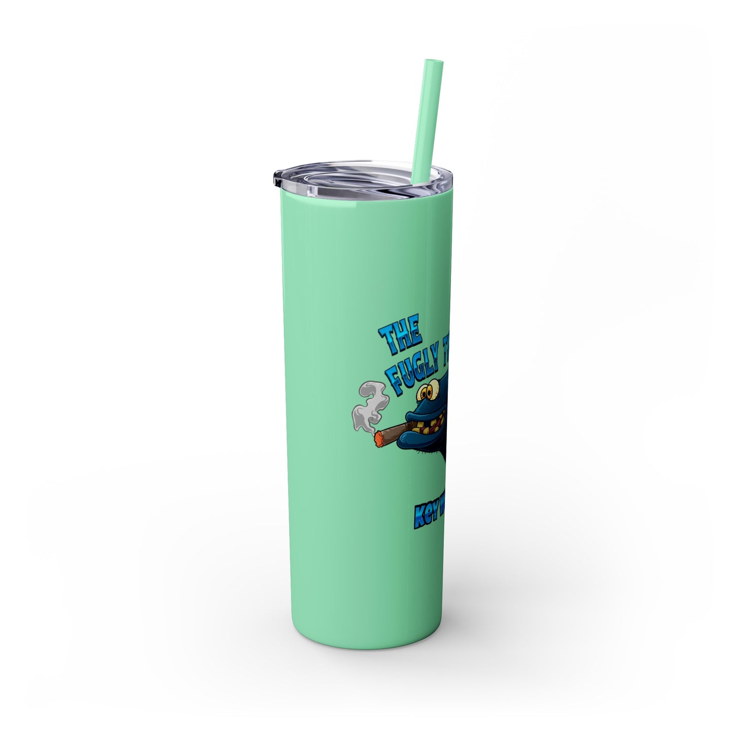 The Fugly Tuna Saloona Bar Key West FLorida Skinny Tumbler with Straw, 20oz