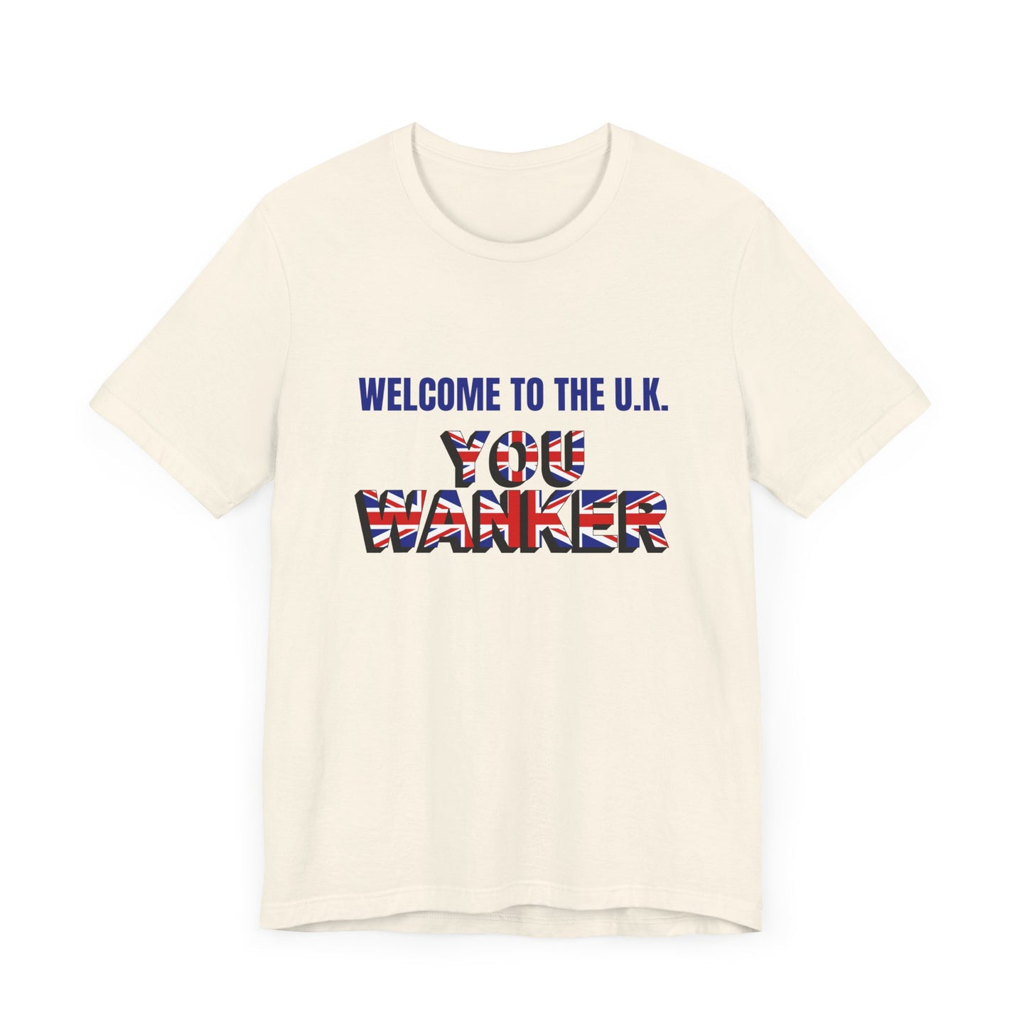 Welcome to the UK Unisex Short Sleeve Tee