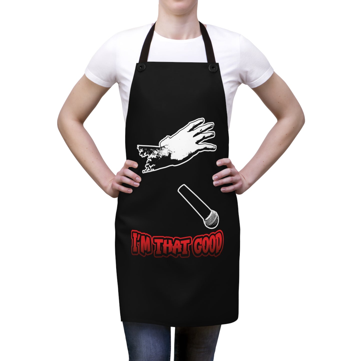 I'm That Good  Mic Drop-  Master Chef's BBQ Apron