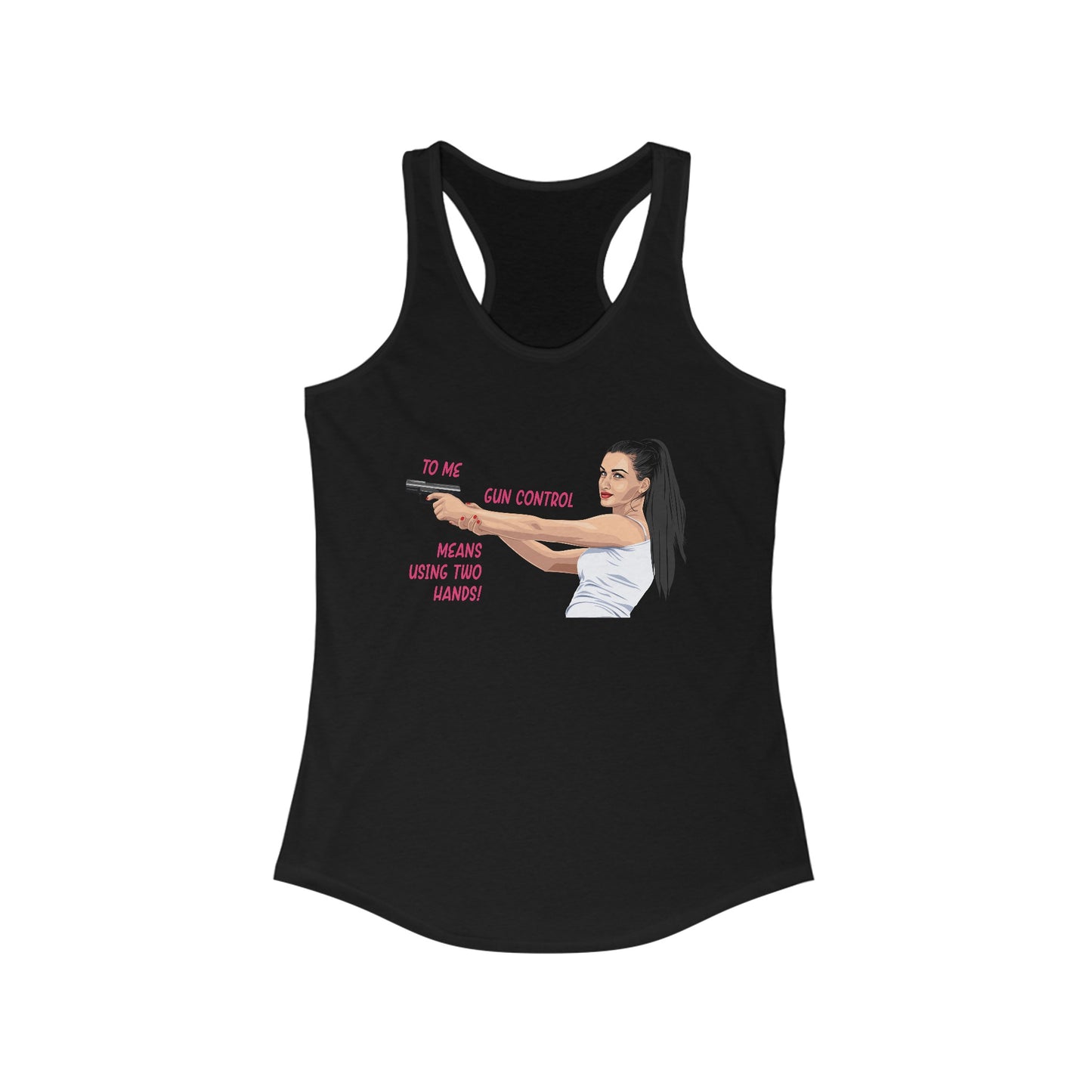 Tough Gun Control Women's Ideal Racerback Tank