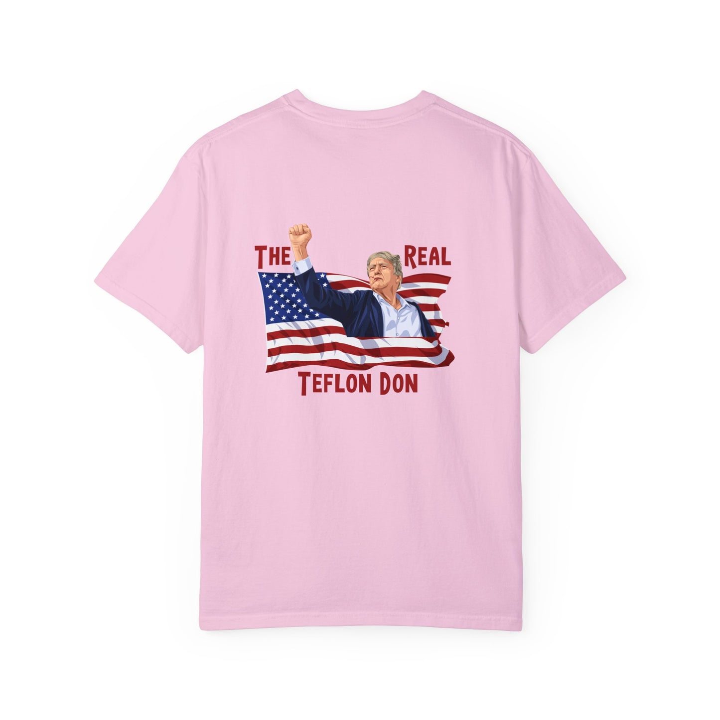 Teflon Donald Trump Unisex Garment-Dyed T-shirt