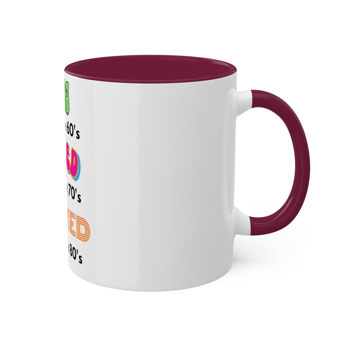 Born in the 60's Colorful Mugs, 11oz