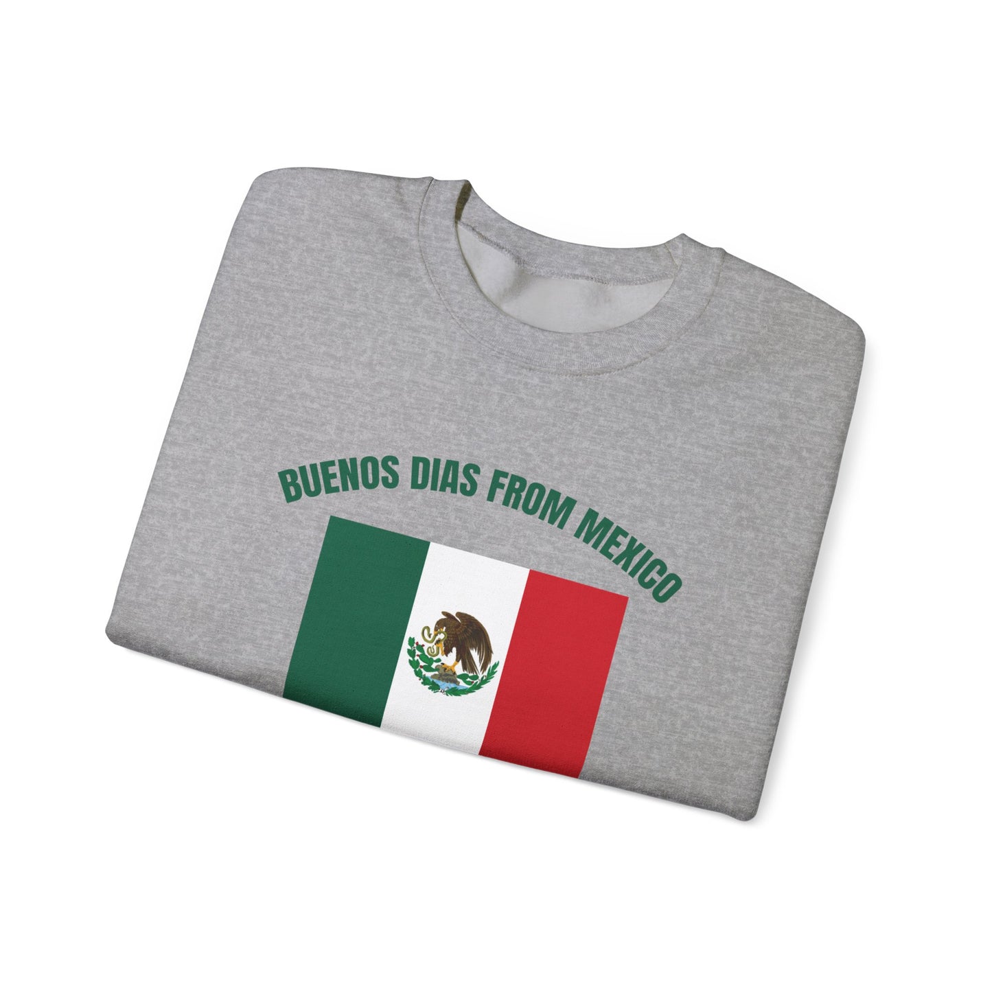 Buenos Dias from Mexico Unisex Heavy Blend™ Crewneck Sweatshirt