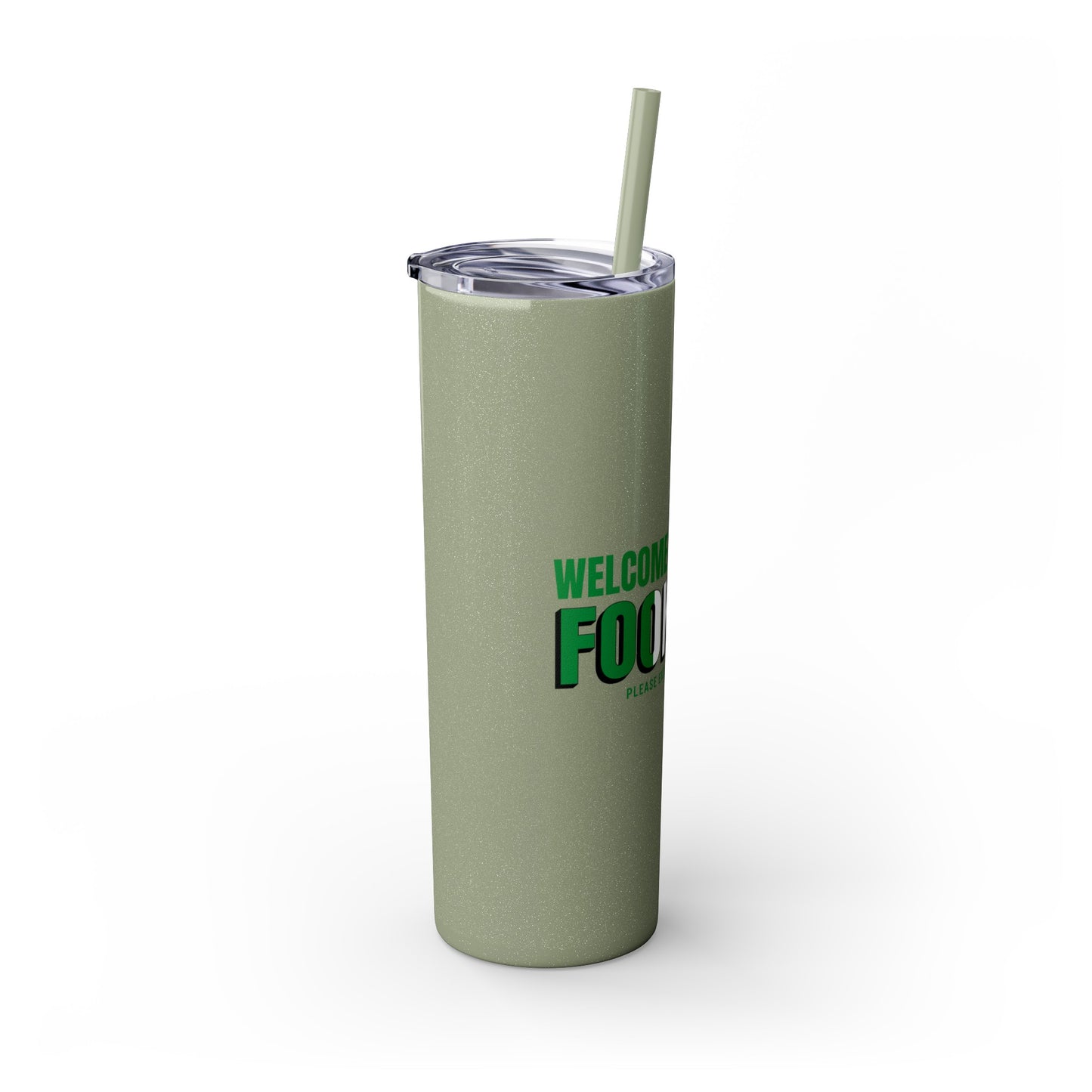 Welcome to Ireland- Fook You-  Skinny Stainless Steel Tumbler with Straw, 20oz